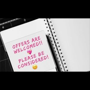 Offers are welcomed!